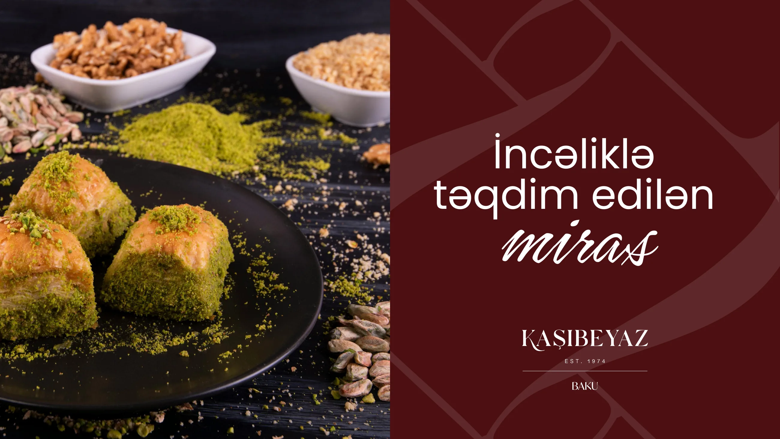 Baklava with pistachio beside the line İncəliklə təqdim edilən miras