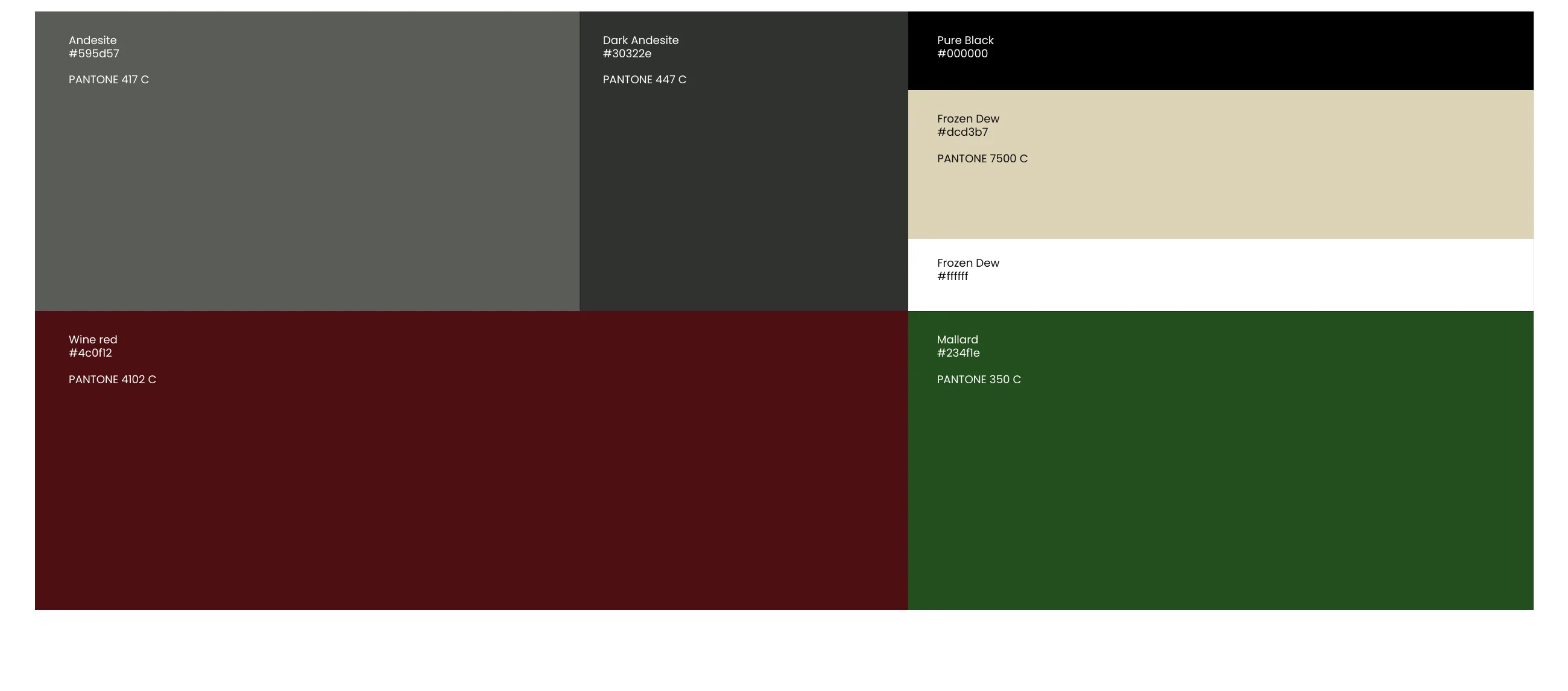 The Kaşıbeyaz palette: Andesite, Dark Andesite, Pure Black, Frozen Dew, Wine Red and Mallard