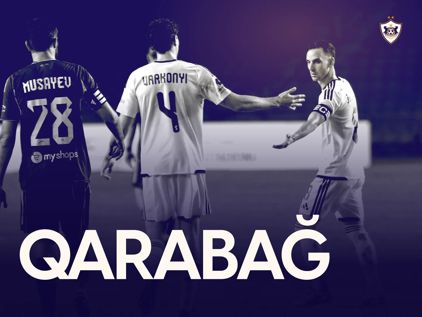 Qarabağ poster: match photograph in navy and cream with the club name set huge across the bottom